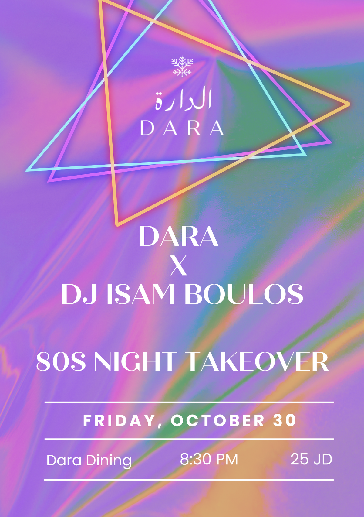 Dara x DJ Isam Boulos: 80s Night Takeover