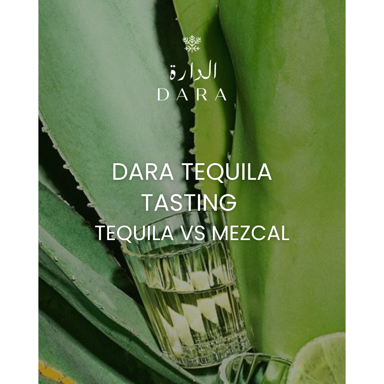 Dara Tequila Tasting - Tequila vs Mezcal