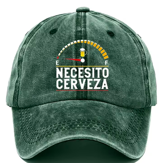 A dark green baseball cap featuring a front graphic with a beer gauge and the Spanish text 'NECESITO CERVEZA'