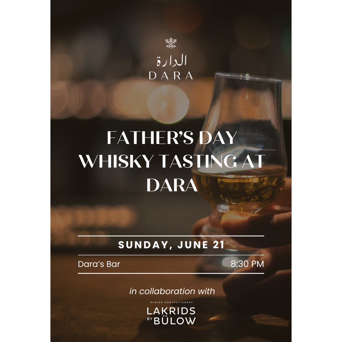 Father’s Day Whisky Tasting at Dara X LAKRIDS BY BÜLOW