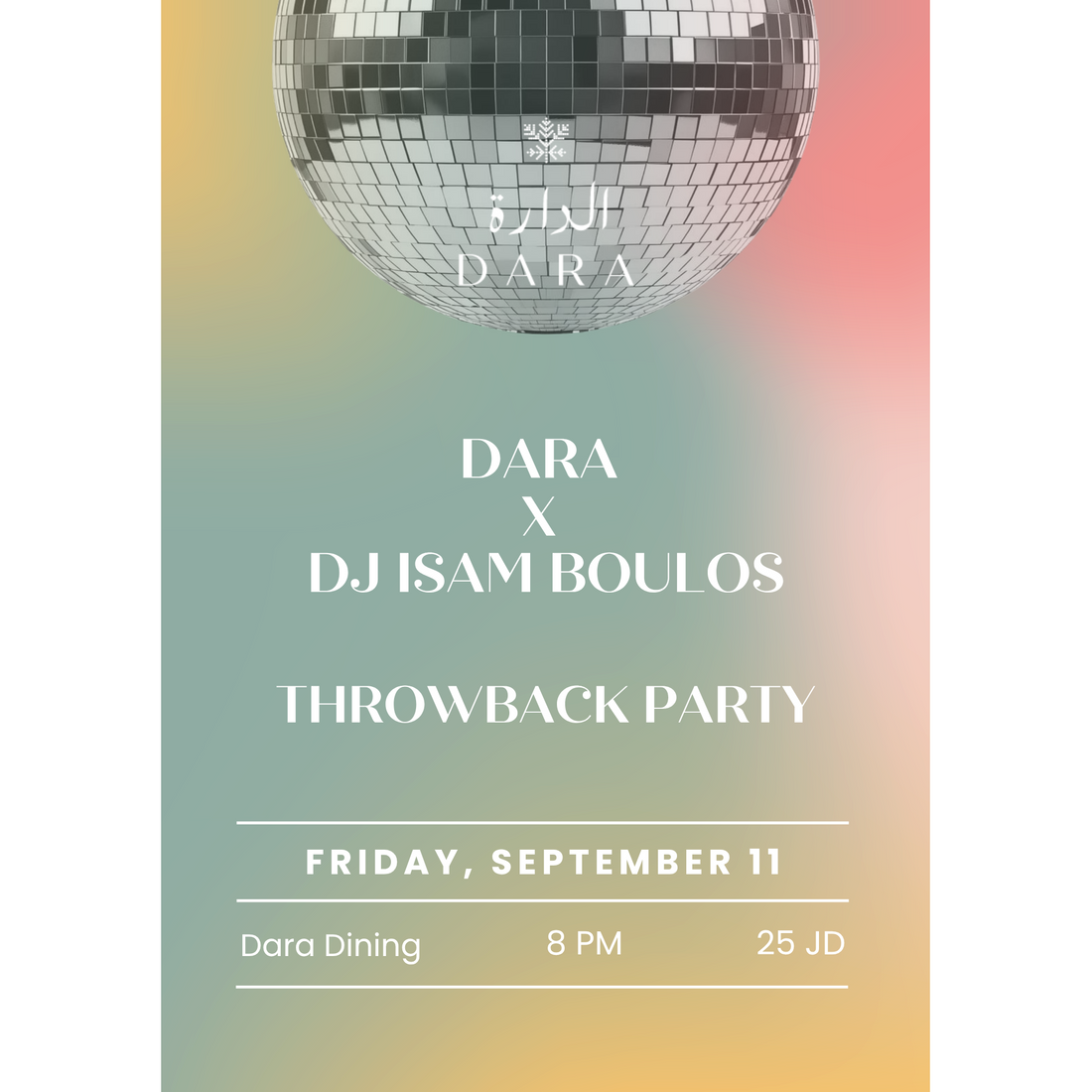Dara x DJ Isam Boulos: Throwback Party