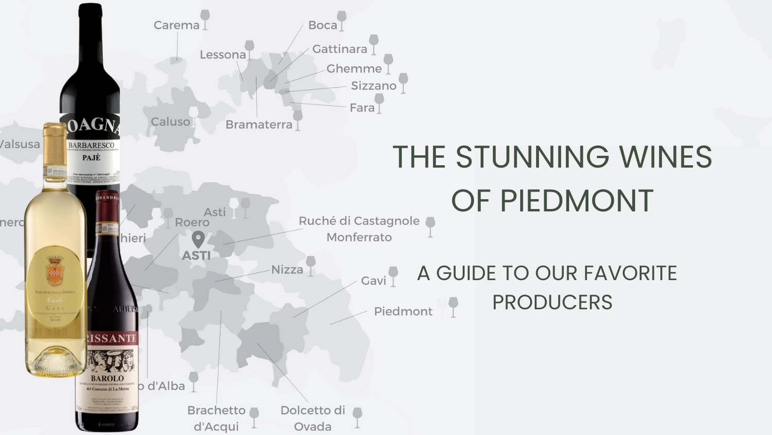 The Stunning Wines of Piedmont – a guide to our favorite producers