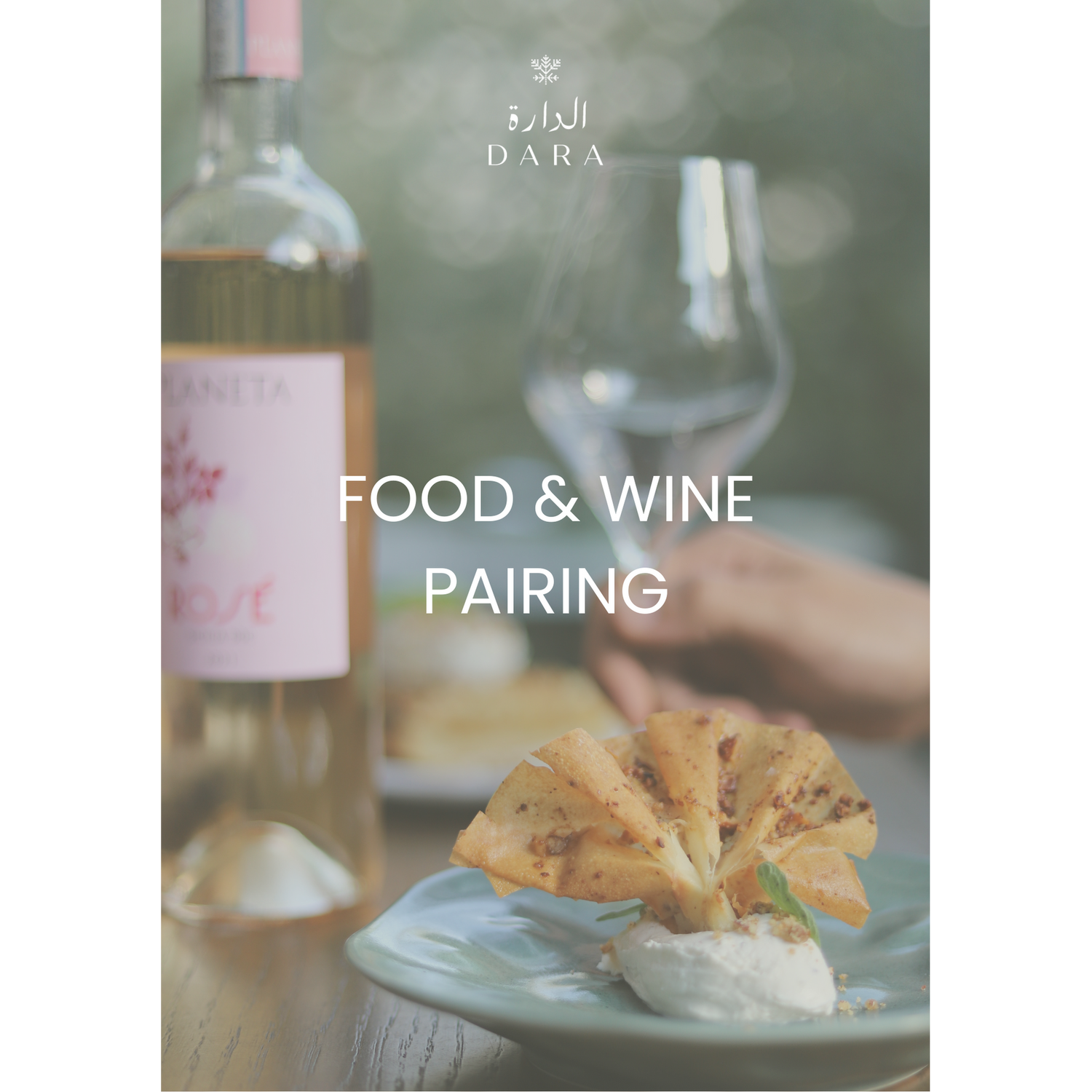 Dara Wine - Pairing Food &amp; Wine Tasting Class