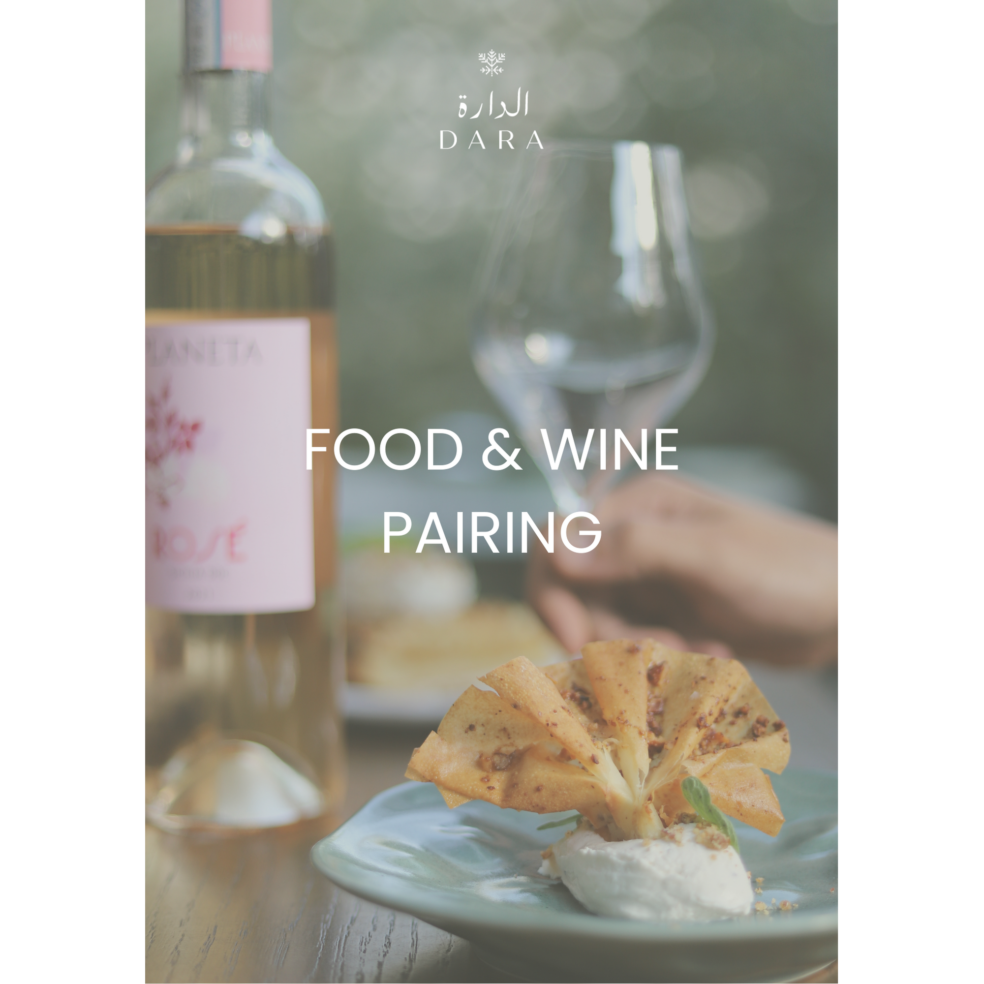 Dara Wine - Pairing Food &amp; Wine Tasting Class