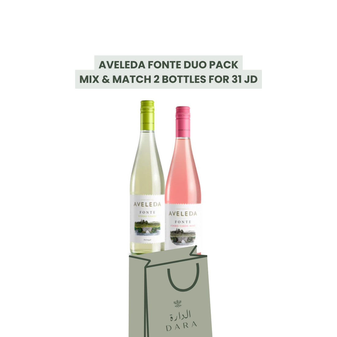 Aveleda Fonte Duo Pack - Mix &amp; Match 2 Bottles for 31 JD