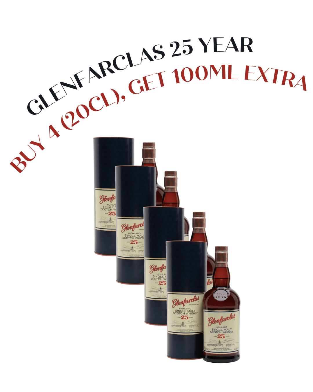 Glenfarclas 25 Year — Buy 4 (20cl), Get 100ml Extra