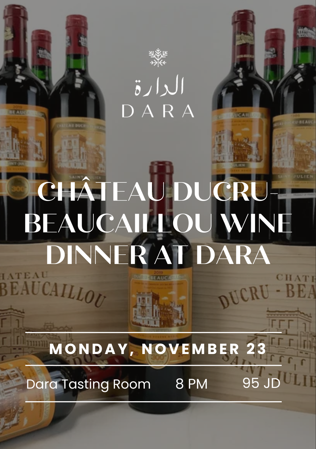 Château Ducru-Beaucaillou Wine Dinner at Dara