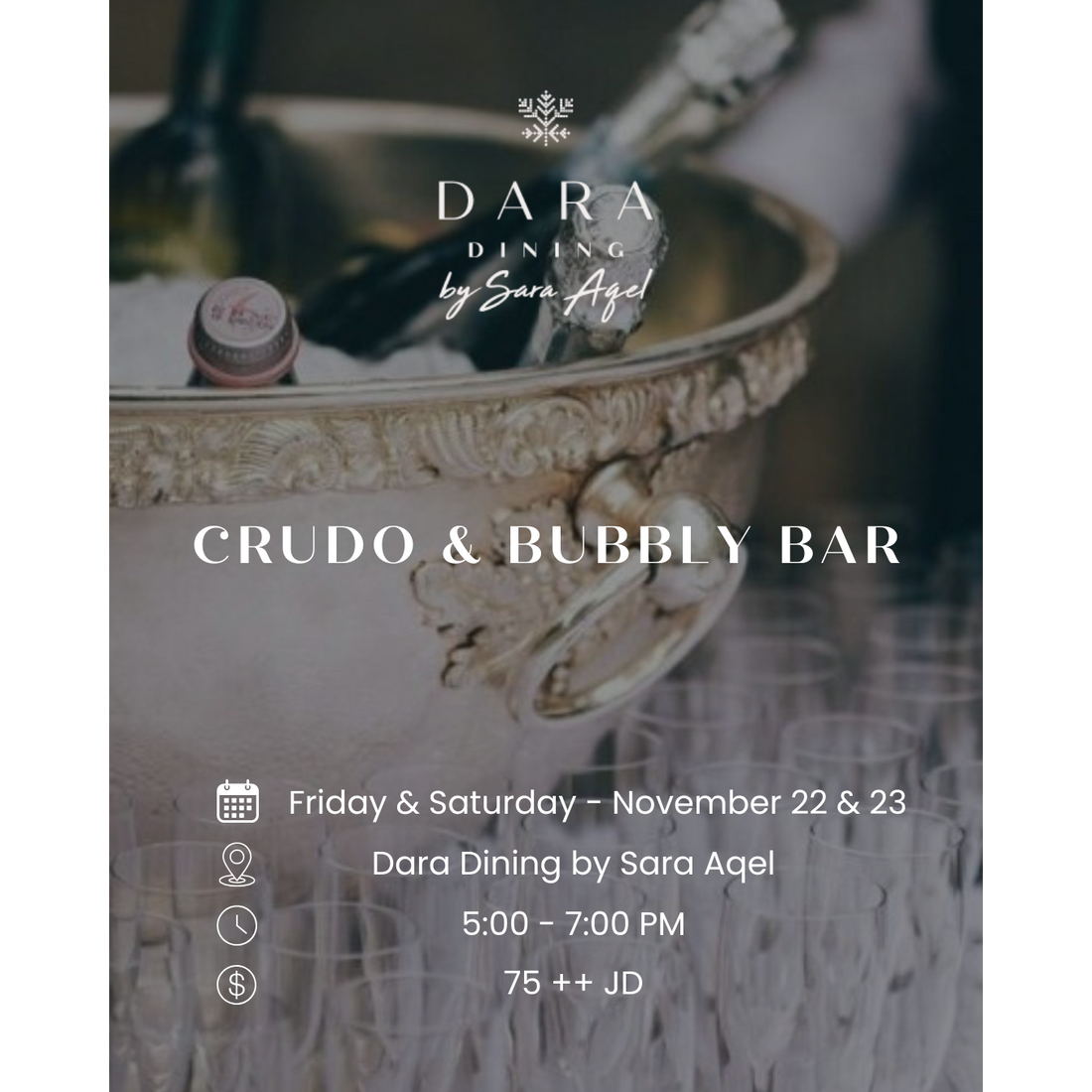 Crudo &amp; Bubbly Bar at Dara Dining by Sara Aqel