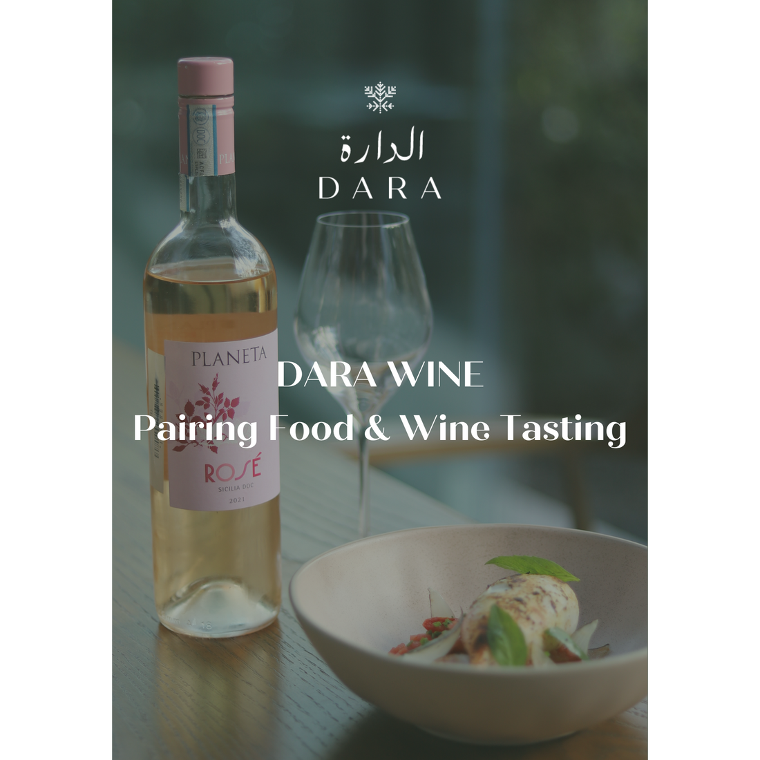 Dara Wine - Pairing Food &amp; Wine Tasting Class