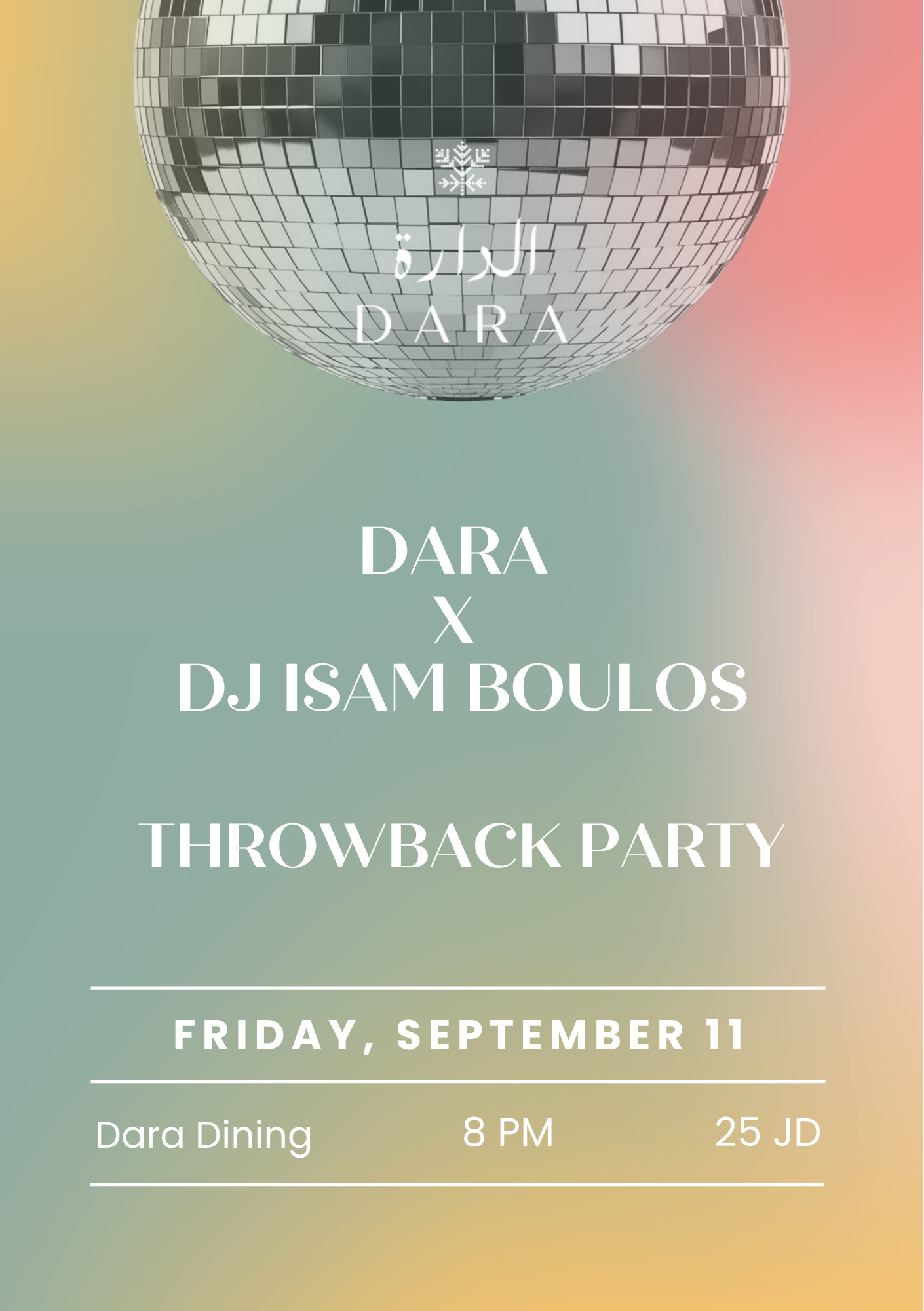 Dara x DJ Isam Boulos: Throwback Party